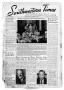 Thumbnail image of item number 1 in: 'Southwestern Times (Houston, Tex.), Vol. 1, No. 3, Ed. 1 Thursday, October 12, 1944'.