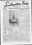 Newspaper: Southwestern Times (Houston, Tex.), Vol. 1, No. 19, Ed. 1 Thursday, F…