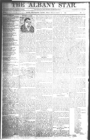 Primary view of object titled 'The Albany Star. (Albany, Tex.), Vol. 1, No. 11, Ed. 1 Friday, March 9, 1883'.