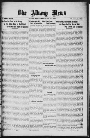 Primary view of object titled 'The Albany News (Albany, Tex.), Vol. 34, No. 24, Ed. 1 Friday, November 16, 1917'.