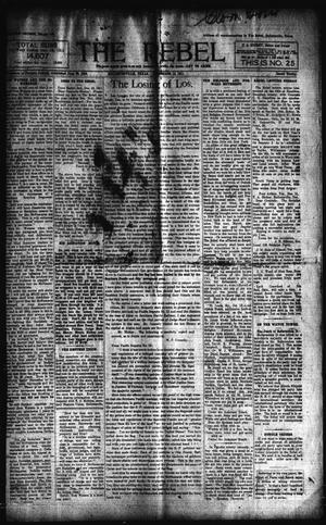 Primary view of object titled 'The Rebel (Hallettsville, Tex.), Vol. [1], No. 25, Ed. 1 Saturday, December 16, 1911'.