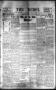 Newspaper: The Rebel (Hallettsville, Tex.), Vol. [4], No. 183, Ed. 1 Saturday, J…