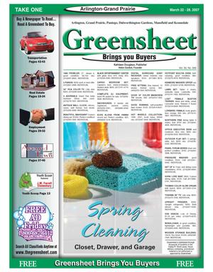 Primary view of object titled 'The Greensheet (Arlington-Grand Prairie, Tex.), Vol. 30, No. 346, Ed. 1 Thursday, March 22, 2007'.