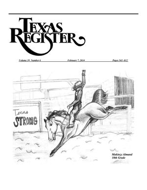 Primary view of object titled 'Texas Register, Volume 39, Number 6, Pages 543-812, February 7, 2014'.