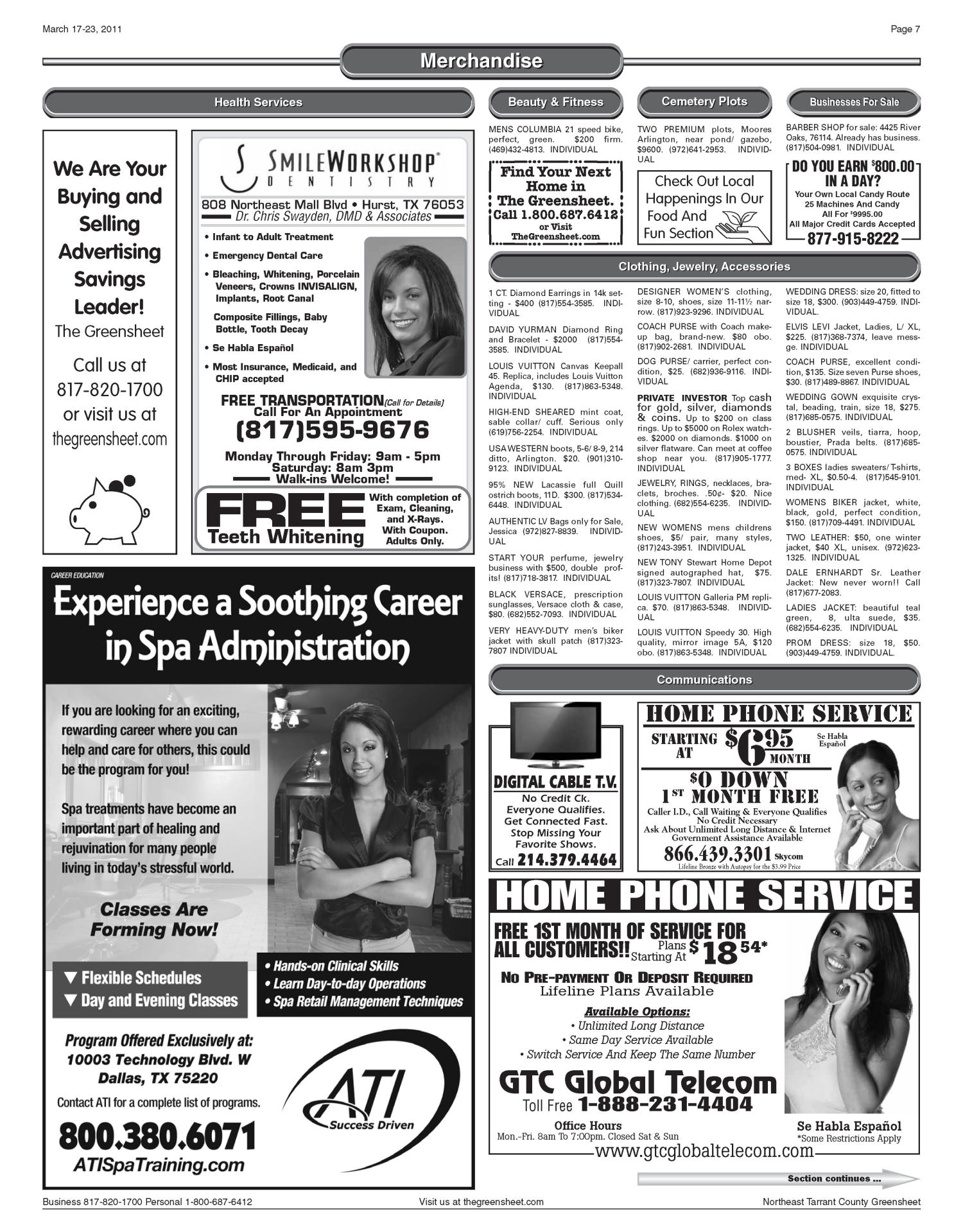 The Greensheet (Fort Worth, Tex.), Vol. 34, No. 347, Ed. 1 Thursday, March 17, 2011
                                                
                                                    [Sequence #]: 7 of 36
                                                