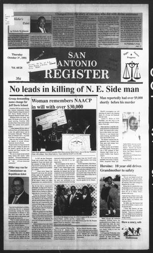 Primary view of object titled 'San Antonio Register (San Antonio, Tex.), Vol. 60, No. 28, Ed. 1 Thursday, October 31, 1991'.