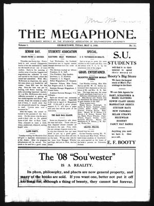 Primary view of object titled 'The Megaphone (Georgetown, Tex.), Vol. 1, No. 31, Ed. 1 Friday, May 8, 1908'.
