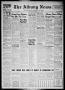 Primary view of The Albany News (Albany, Tex.), Vol. 58, No. 37, Ed. 1 Thursday, July 1, 1943