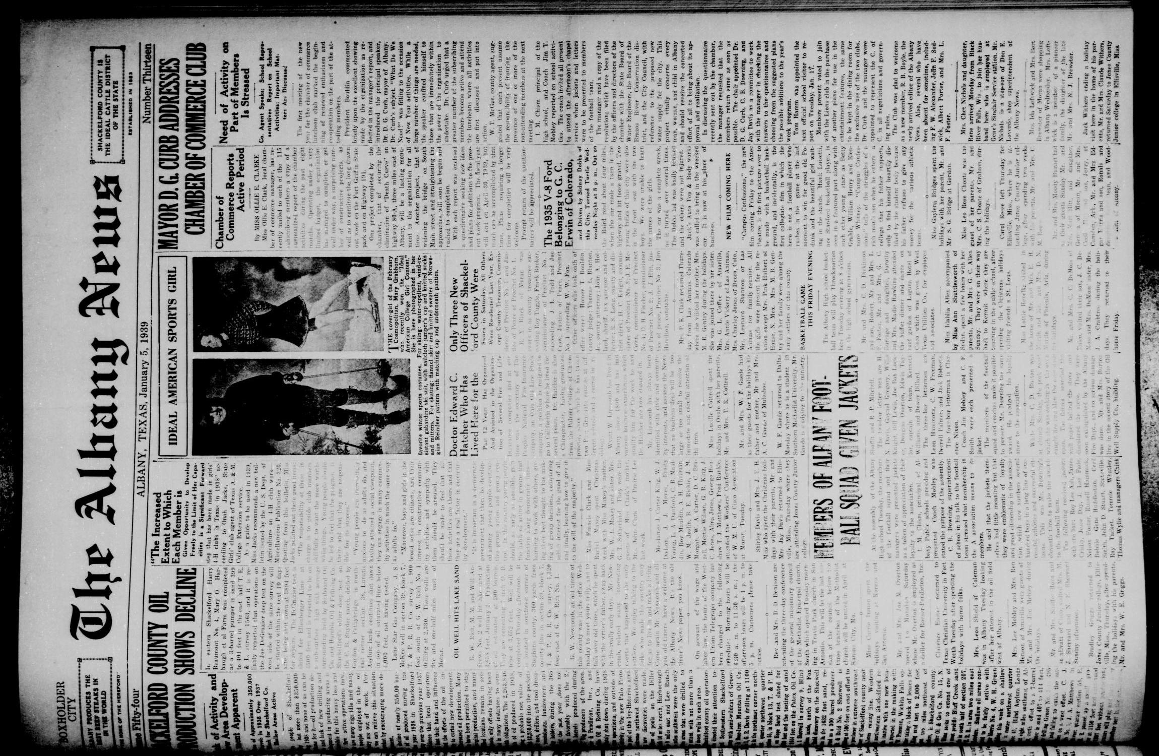 The Albany News (Albany, Tex.), Vol. 54, No. 13, Ed. 1 Thursday, January 5, 1939
                                                
                                                    [Sequence #]: 1 of 8
                                                