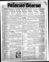 Thumbnail image of item number 1 in: 'Palacios Beacon (Palacios, Tex.), Vol. 22, No. 6, Ed. 1 Thursday, February 7, 1929'.