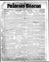 Thumbnail image of item number 1 in: 'Palacios Beacon (Palacios, Tex.), Vol. 22, No. 44, Ed. 1 Thursday, October 31, 1929'.