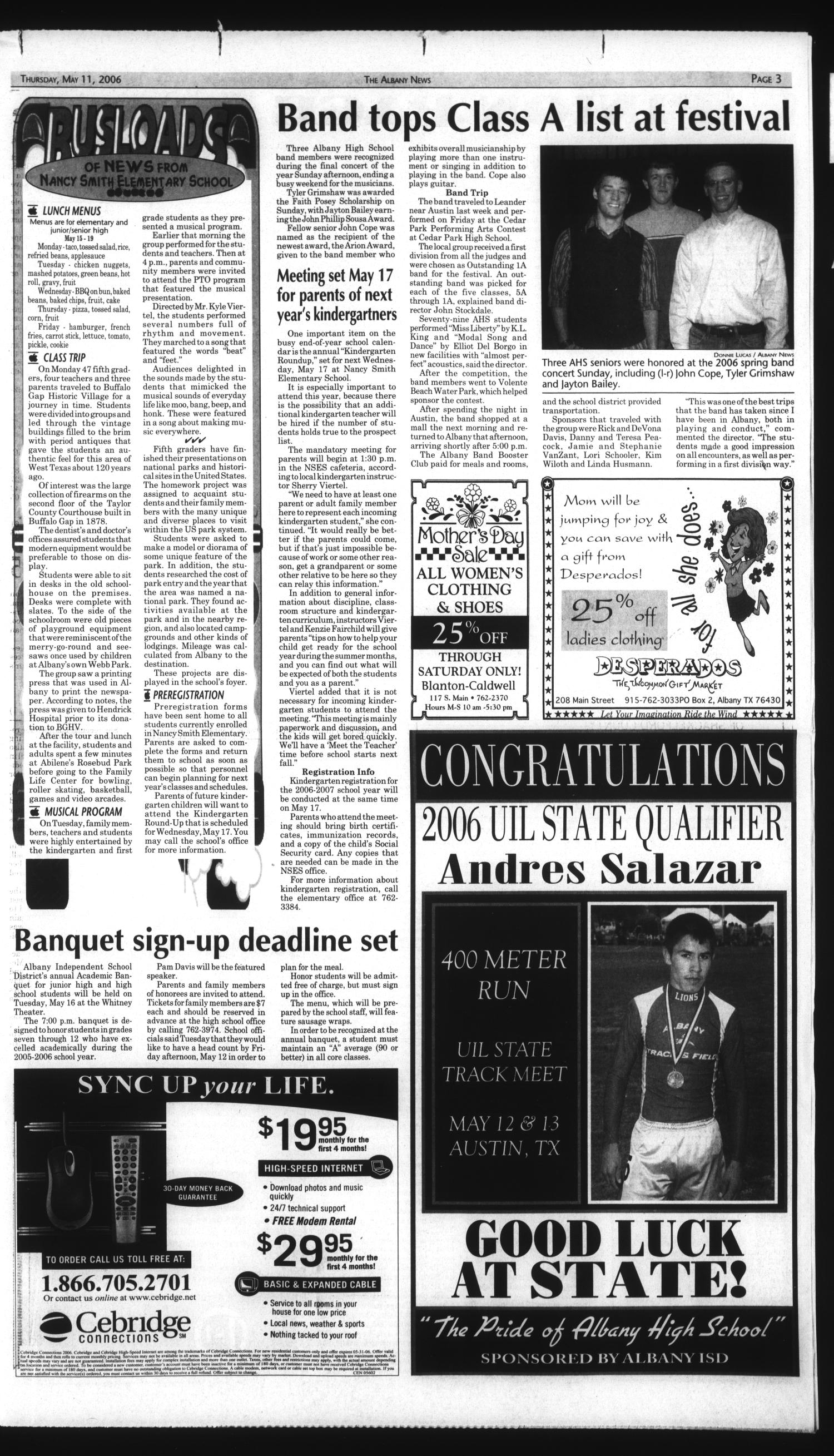 The Albany News (Albany, Tex.), Vol. 130, No. 50, Ed. 1 Thursday, May 11, 2006
                                                
                                                    [Sequence #]: 3 of 12
                                                