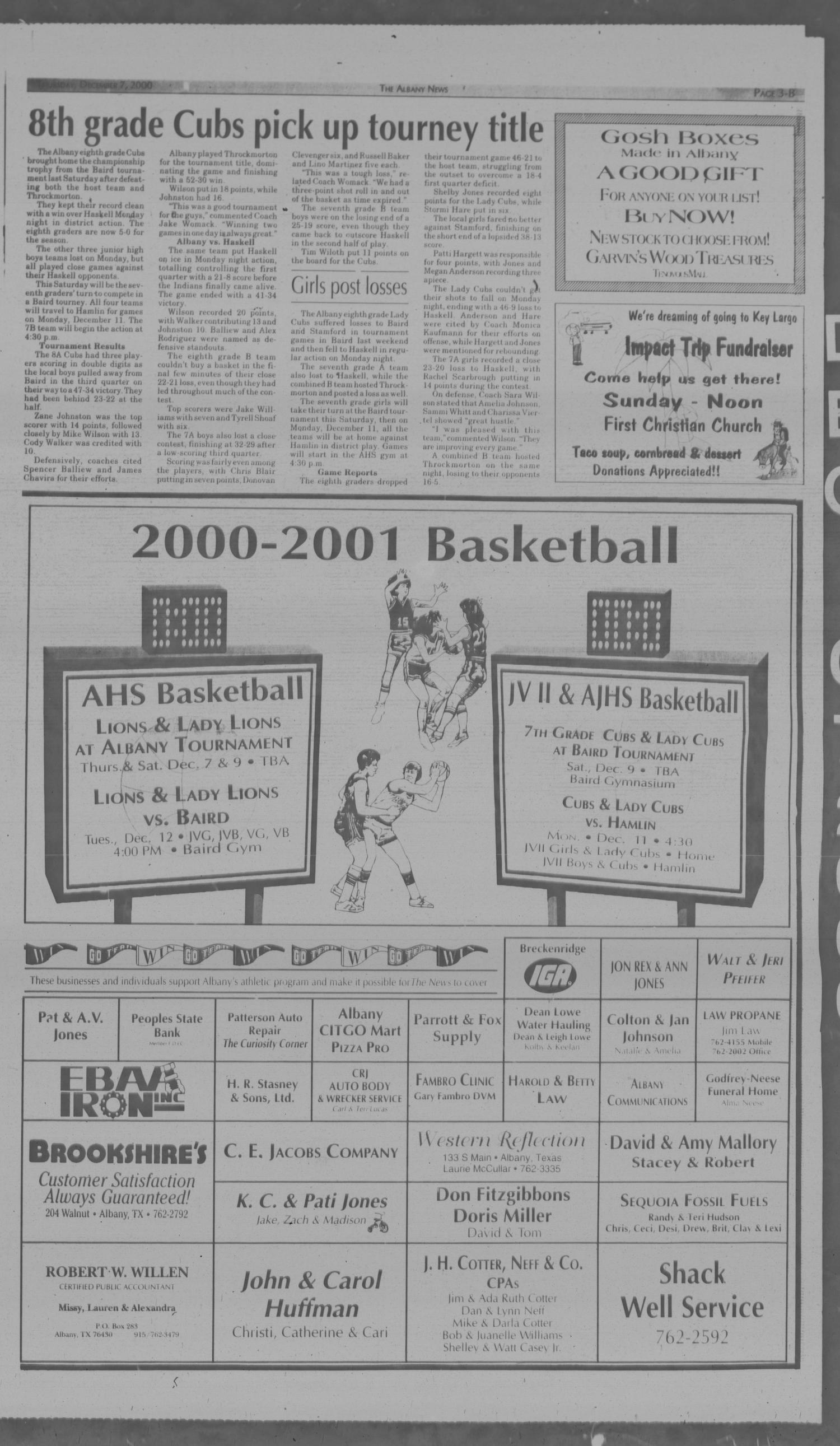 The Albany News (Albany, Tex.), Vol. 125, No. 28, Ed. 1 Thursday, December 7, 2000
                                                
                                                    [Sequence #]: 5 of 10
                                                