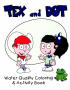 Pamphlet: Tex and Dot: Water Quality Coloring & Activity Book