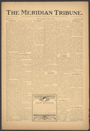 Primary view of object titled 'The Meridian Tribune. (Meridian, Tex.), Vol. 8, No. 19, Ed. 1 Friday, October 17, 1902'.