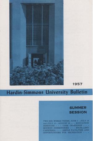 Primary view of object titled 'Catalog of Hardin-Simmons University, 1957 Summer Session'.