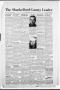 Primary view of The Shackelford County Leader (Albany, Tex.), Vol. 5, No. 1, Ed. 1 Thursday, January 14, 1943