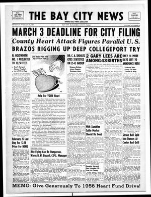 Primary view of object titled 'The Bay City News (Bay City, Tex.), Vol. 10, No. 35, Ed. 1 Thursday, February 16, 1956'.