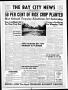 Thumbnail image of item number 1 in: 'The Bay City News (Bay City, Tex.), Vol. 10, No. 42, Ed. 1 Thursday, April 5, 1956'.