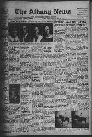 Primary view of object titled 'The Albany News (Albany, Tex.), Vol. 83, No. 37, Ed. 1 Thursday, May 11, 1967'.