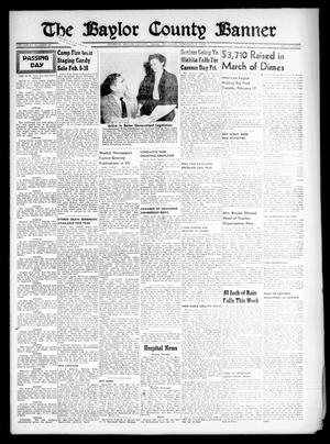 Primary view of object titled 'The Baylor County Banner (Seymour, Tex.), Vol. 61, No. 25, Ed. 1 Thursday, February 7, 1957'.