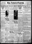 Newspaper: San Antonio Express. (San Antonio, Tex.), Vol. 50, No. 267, Ed. 1 Fri…