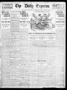 Newspaper: The Daily Express. (San Antonio, Tex.), Vol. 45, No. 151, Ed. 1 Tuesd…