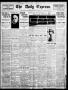 Newspaper: The Daily Express. (San Antonio, Tex.), Vol. 45, No. 59, Ed. 1 Wednes…
