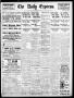 Newspaper: The Daily Express. (San Antonio, Tex.), Vol. 44, No. 225, Ed. 1 Frida…