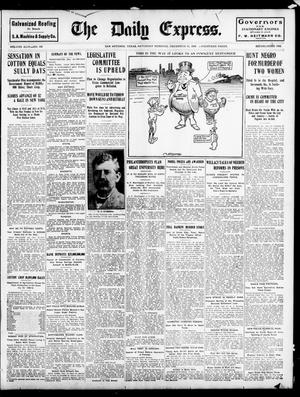 Primary view of The Daily Express. (San Antonio, Tex.), Vol. 44, No. 345, Ed. 1 Saturday, December 11, 1909