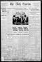 Newspaper: The Daily Express. (San Antonio, Tex.), Vol. 46, No. 16, Ed. 1 Monday…