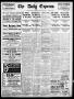 Newspaper: The Daily Express. (San Antonio, Tex.), Vol. 44, No. 176, Ed. 1 Frida…