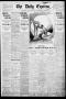 Newspaper: The Daily Express. (San Antonio, Tex.), Vol. 45, No. 273, Ed. 1 Frida…