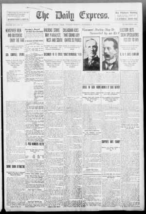 Primary view of The Daily Express. (San Antonio, Tex.), Vol. 45, No. 312, Ed. 1 Tuesday, November 8, 1910