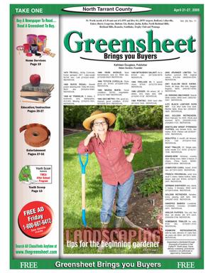 Primary view of object titled 'The Greensheet (Fort Worth, Tex.), Vol. 29, No. 11, Ed. 1 Thursday, April 21, 2005'.