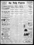 Newspaper: The Daily Express. (San Antonio, Tex.), Vol. 43, No. 278, Ed. 1 Sunda…