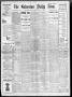 Newspaper: The Galveston Daily News. (Galveston, Tex.), Vol. 56, No. 55, Ed. 1 T…