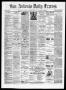 Primary view of San Antonio Daily Express. (San Antonio, Tex.), Vol. 9, No. 202, Ed. 1 Wednesday, September 15, 1875