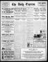 Newspaper: The Daily Express. (San Antonio, Tex.), Vol. 43, No. 257, Ed. 1 Sunda…