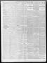 Thumbnail image of item number 4 in: 'The Galveston Daily News. (Galveston, Tex.), Vol. 56, No. 118, Ed. 1 Tuesday, July 20, 1897'.