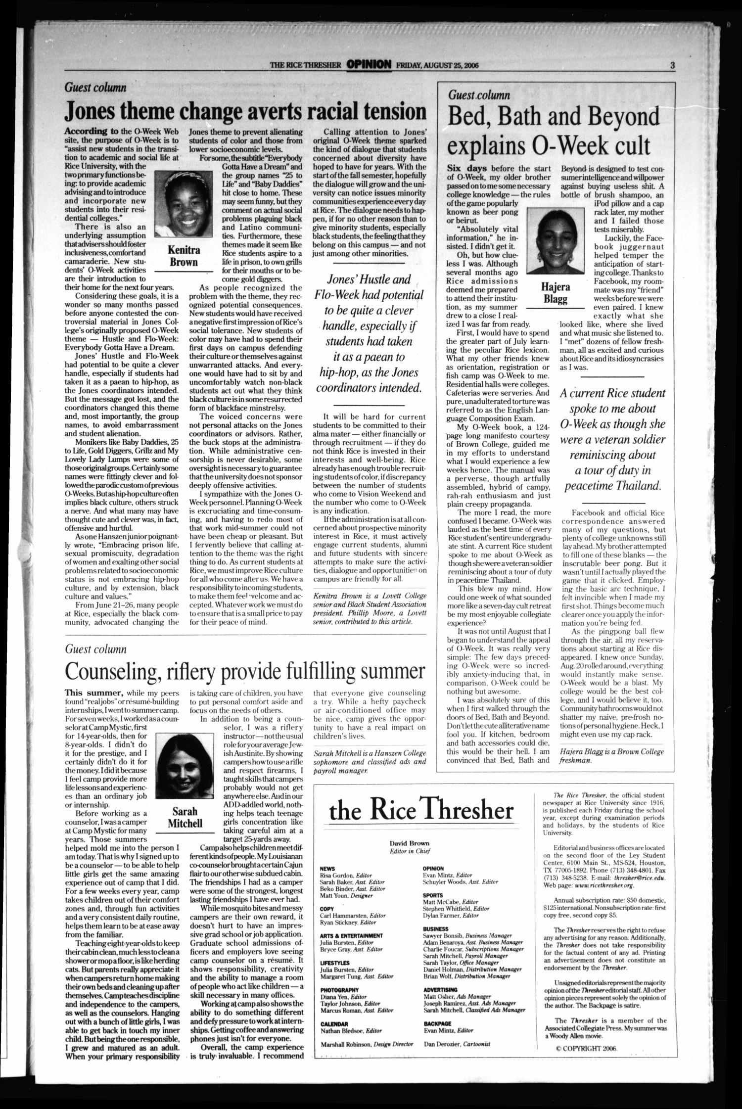 The Rice Thresher, Vol. 94, No. 1, Ed. 1 Friday, August 25, 2006
                                                
                                                    [Sequence #]: 3 of 32
                                                