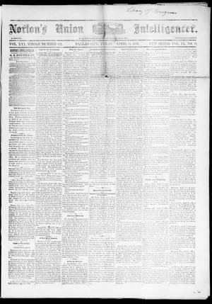 Primary view of Norton's Union Intelligencer. (Dallas, Tex.), Vol. 9, No. 35, Ed. 1 Saturday, April 24, 1880