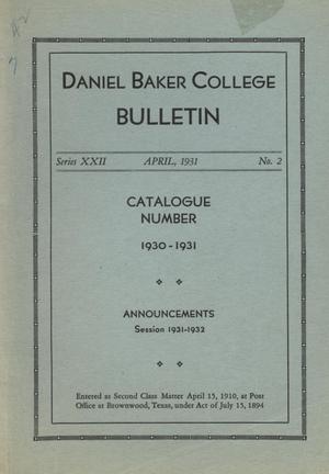 Primary view of object titled 'Catalog of Daniel Baker College, 1930-1931'.
