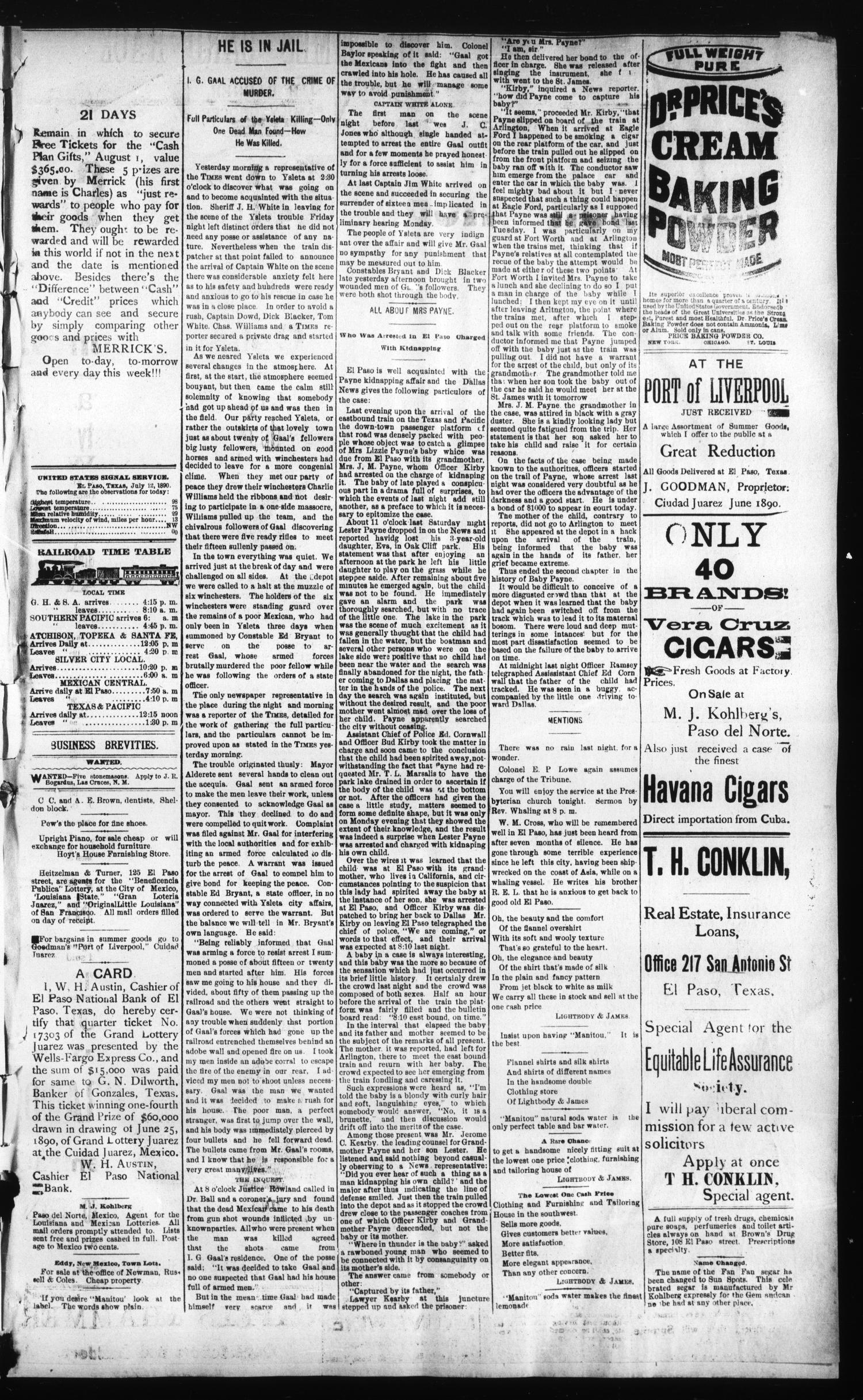 El Paso International Daily Times. (El Paso, Tex.), Vol. Tenth Year, No. 165, Ed. 1 Sunday, July 13, 1890
                                                
                                                    [Sequence #]: 7 of 8
                                                