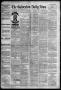 Newspaper: The Galveston Daily News. (Galveston, Tex.), Vol. 44, No. 342, Ed. 1 …