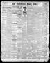 Newspaper: The Galveston Daily News. (Galveston, Tex.), Vol. 42, No. 145, Ed. 1 …