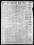 Newspaper: The Galveston Daily News. (Galveston, Tex.), Vol. 37, No. 234, Ed. 1 …
