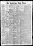 Newspaper: The Galveston Daily News. (Galveston, Tex.), Vol. 38, No. 280, Ed. 1 …