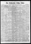 Newspaper: The Galveston Daily News. (Galveston, Tex.), Vol. 38, No. 295, Ed. 1 …