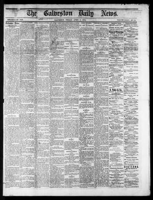 Primary view of object titled 'The Galveston Daily News. (Galveston, Tex.), Vol. 34, No. 75, Ed. 1 Friday, April 3, 1874'.